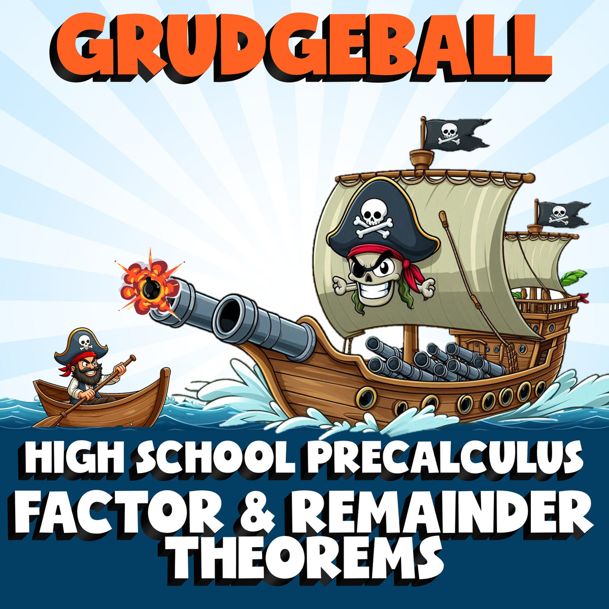 Factor & Remainder Theorems GRUDGEBALL Math Game - No Prep PreCalculus Review