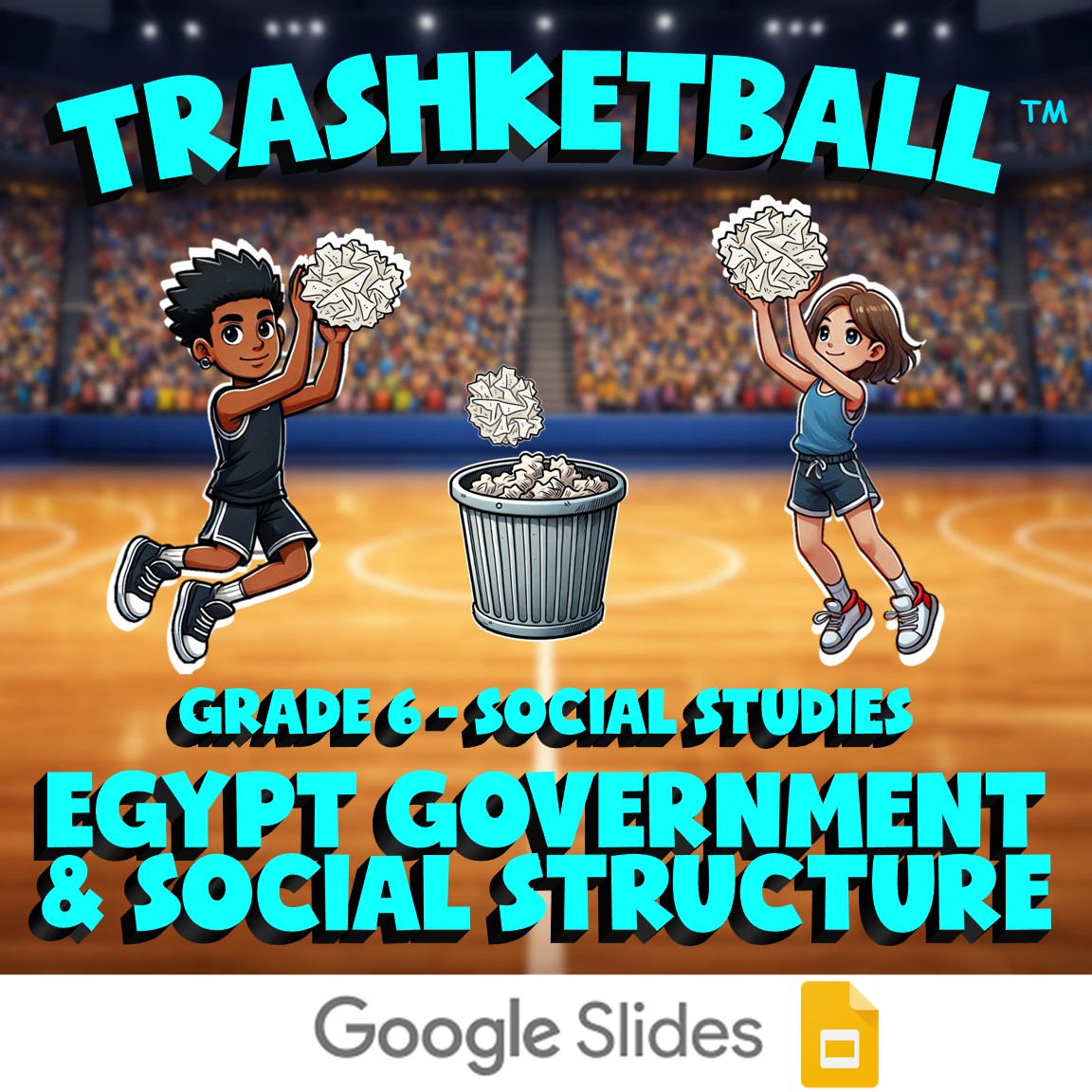 Egypt Government & Social Structure TRASHKETBALL Socials Game - No Prep Grade 6