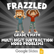 Multi Digit Subtraction Word Problems FRAZZLED Math Game - No Prep Grade 4