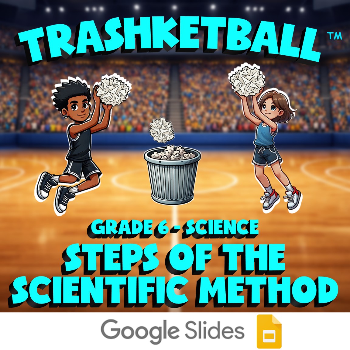 Steps of the Scientific Method TRASHKETBALL Science Game - No Prep Grade 6