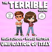 Unification of Italy THE TERRIBLE GAME - No Prep World History Review Activity