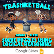 Solve Puzzles Using Logical Reasoning TRASHKETBALL Math Game - No Prep Grade 7