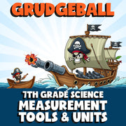 Measurement Tools & Units GRUDGEBALL Science Game - No Prep Grade 7 Review