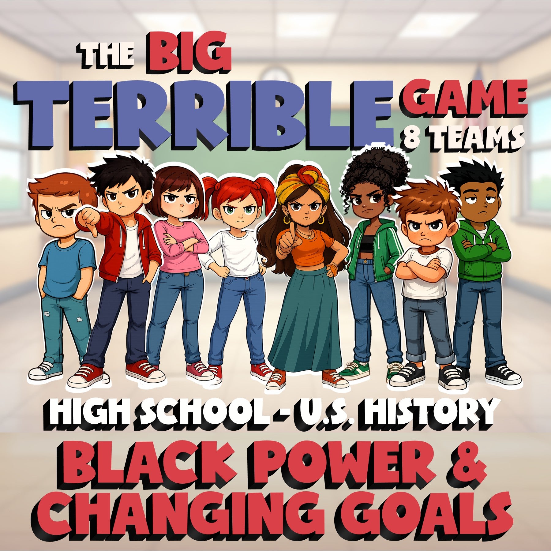 Black Power & Changing Goals BIG TERRIBLE GAME - No Prep U.S. History Review