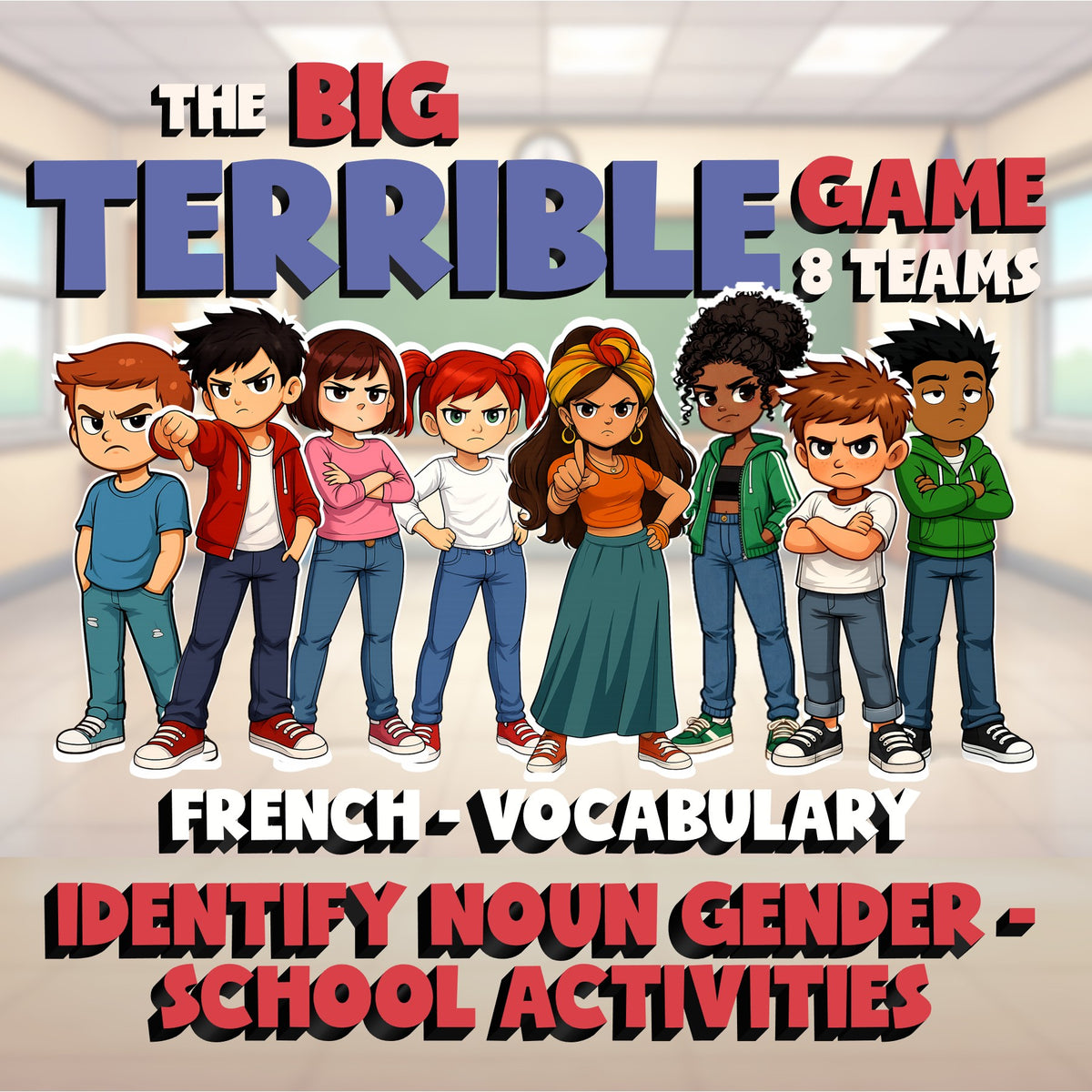 Identify Noun Gender - School Activities BIG TERRIBLE GAME - French Exercise