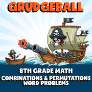 Combinations & Permutations Word Problems GRUDGEBALL Math Game - No Prep Grade 8
