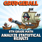Analyze Statistical Results GRUDGEBALL Math Game - No Prep Grade 8 Review
