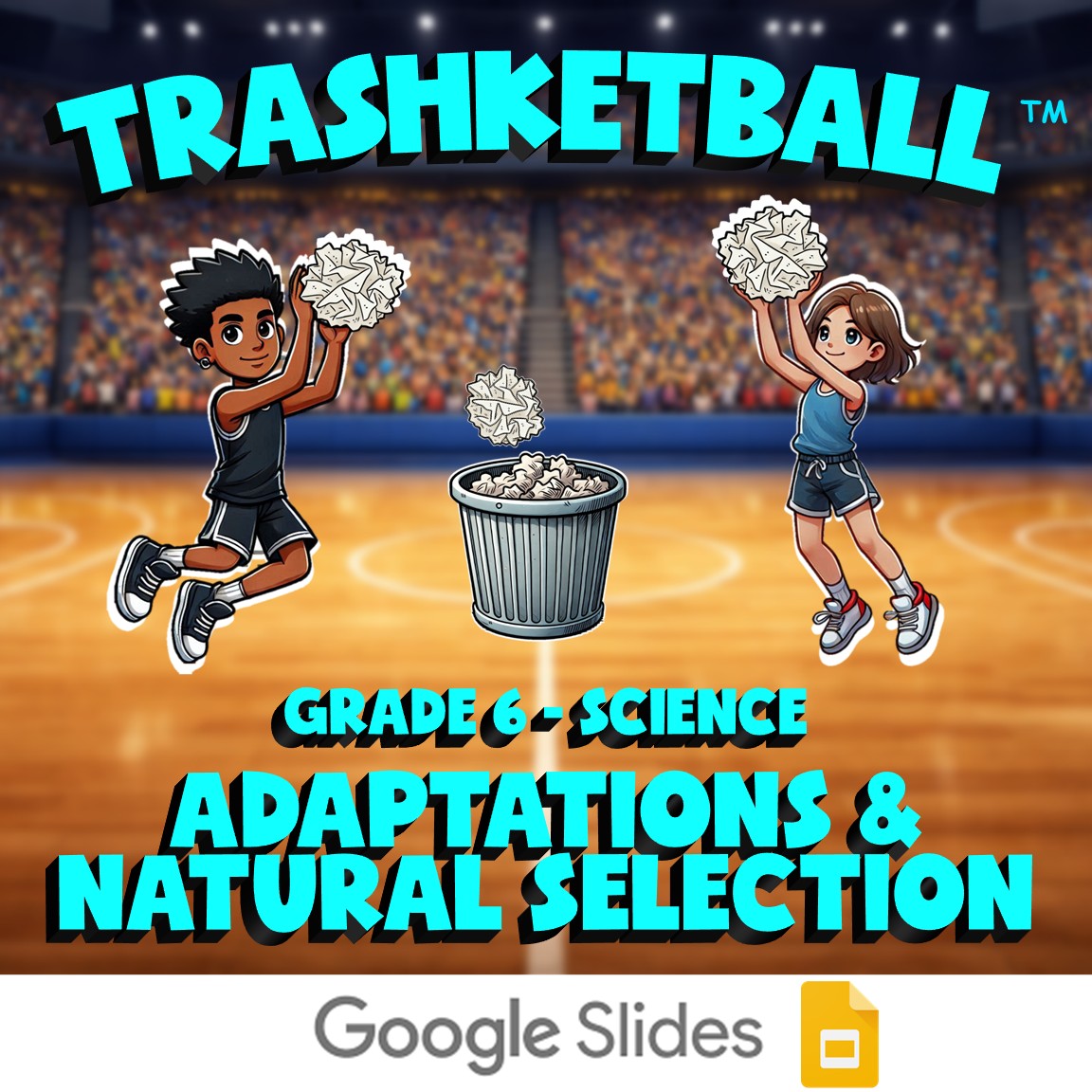 Adaptations & Natural Selection TRASHKETBALL Science Game - No Prep Grade 6