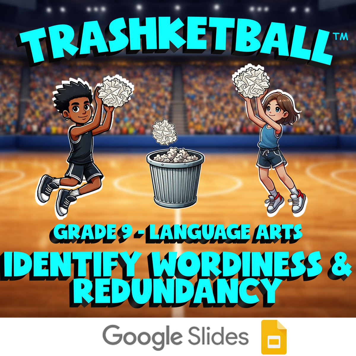 Identify Wordiness & Redundancy TRASHKETBALL ELA Game - No Prep Grade 9 Review