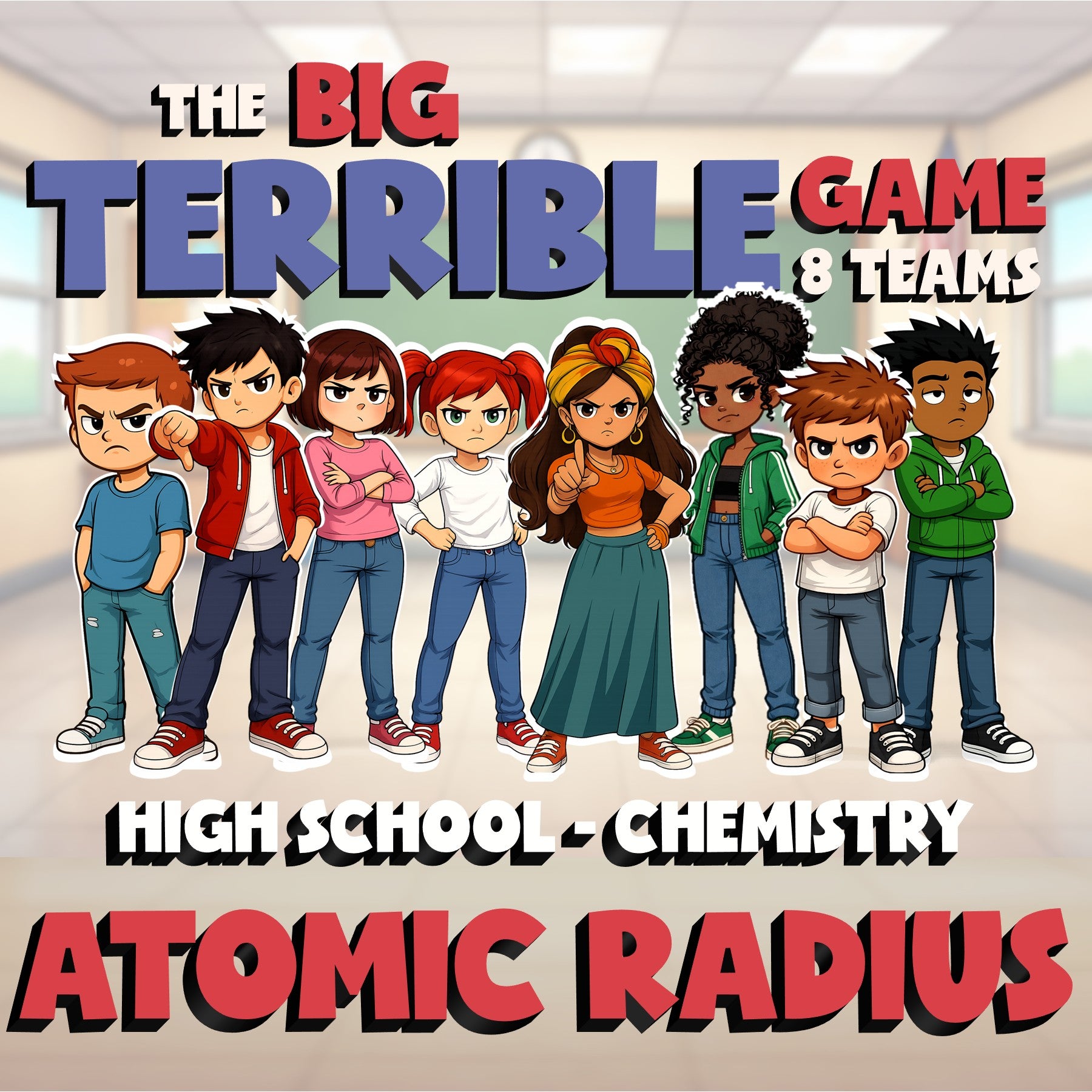 Atomic Radius BIG TERRIBLE GAME - No Prep Chemistry Science Review Activity