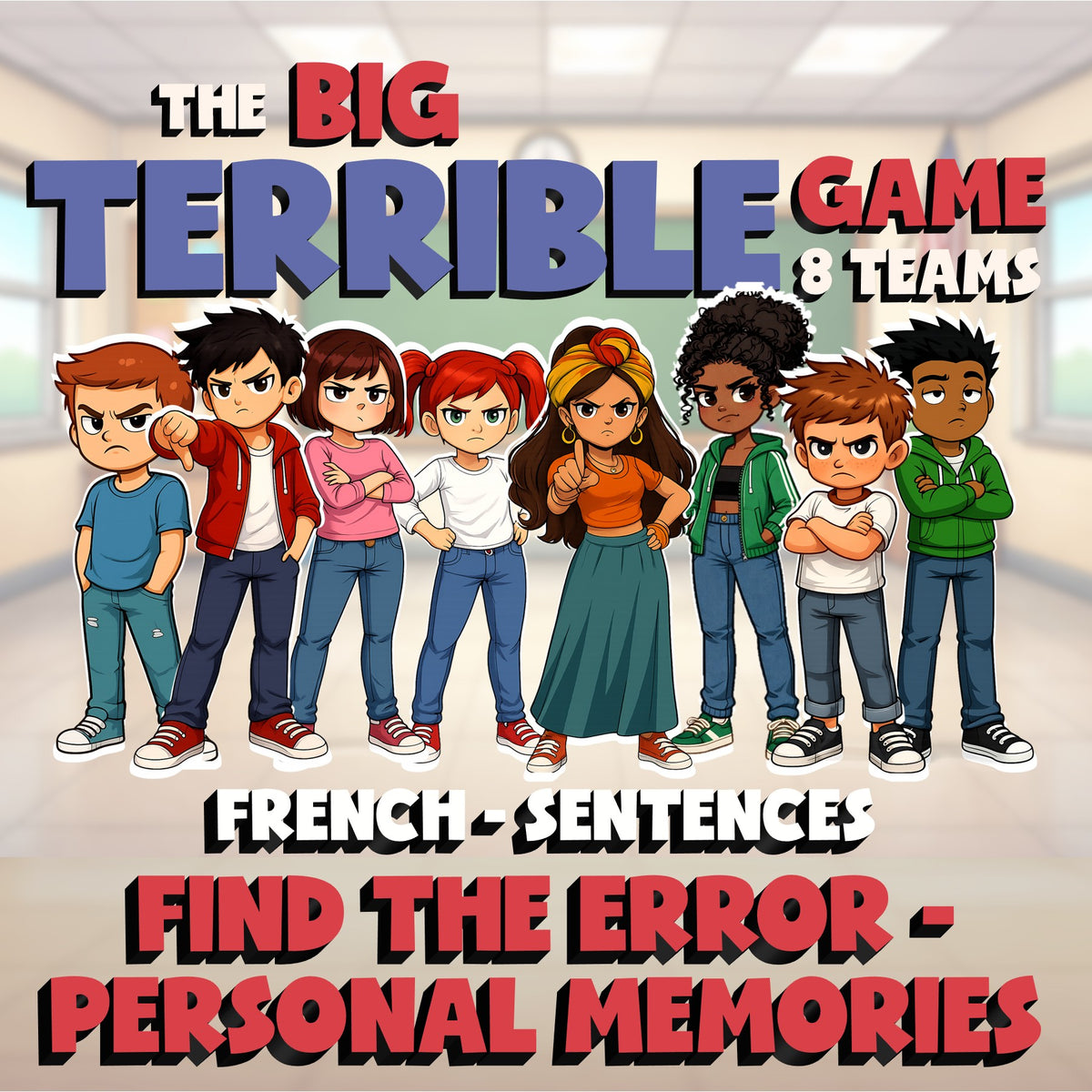 Find the Error - Personal Memories BIG TERRIBLE GAME - No Prep French Exercise