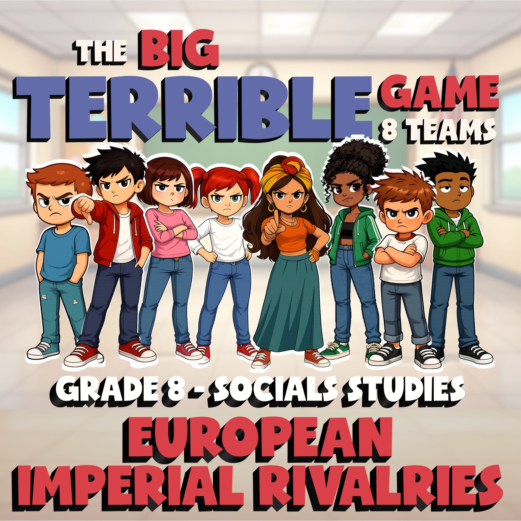 European Imperial Rivalries BIG TERRIBLE GAME - No Prep Grade 8 Socials Review