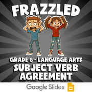 Subject Verb Agreement FRAZZLED ELA Game - No Prep Grade 6 Review Activity