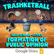 Formation of Public Opinion TRASHKETBALL Civics Game - No Prep Review Activity