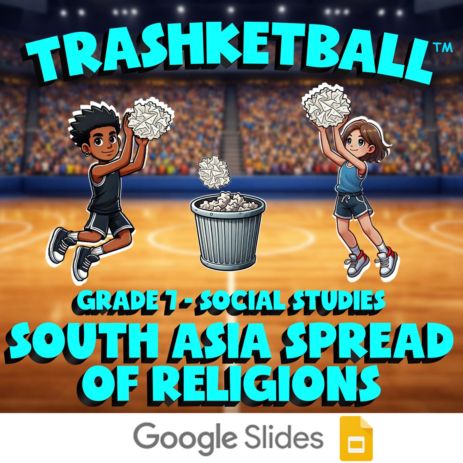South Asia Spread of Religions TRASHKETBALL Socials Game - No Prep Grade 7