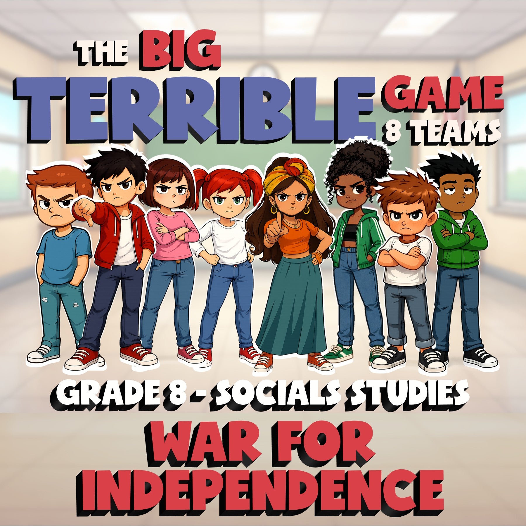 War for Independence BIG TERRIBLE GAME - No Prep Grade 8 Socials Review Activity