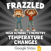 Temperature Changes FRAZZLED Science Game - No Prep Chemistry Review Activity