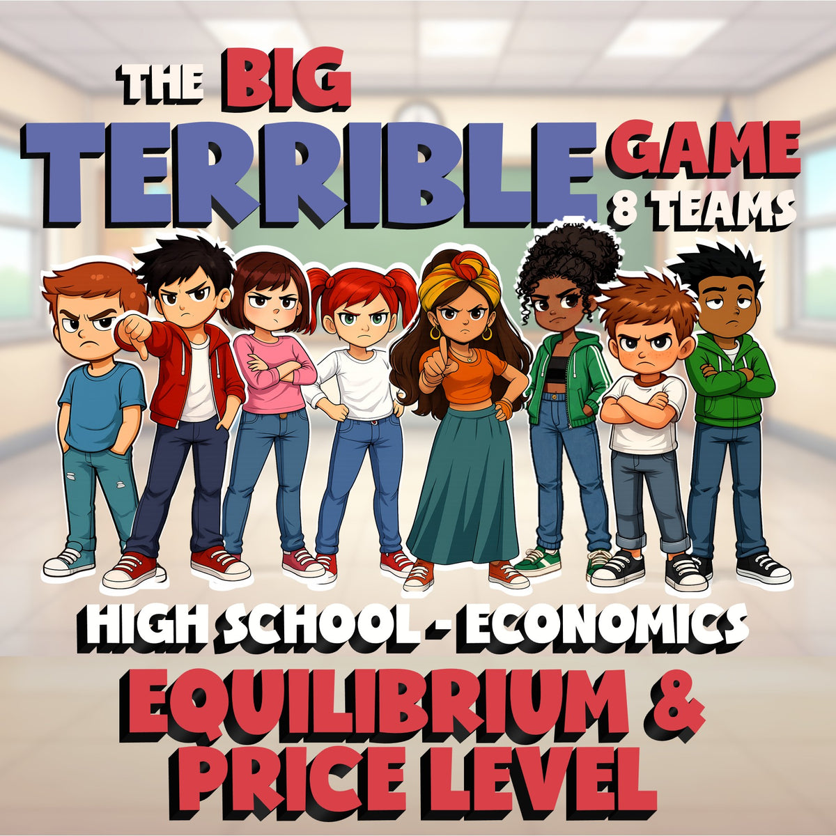 Equilibrium & Price Level BIG TERRIBLE GAME - No Prep Economics Review Activity