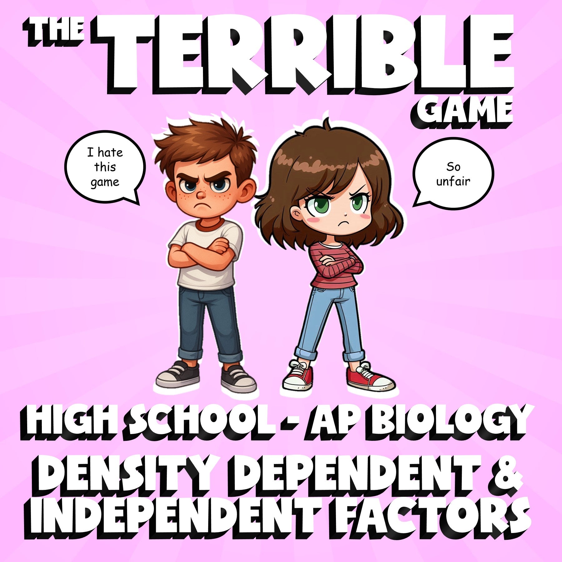 Density Dependent & Independent Factors THE TERRIBLE GAME - AP Biology Review
