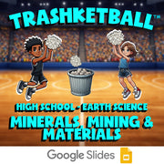 Minerals, Mining & Materials TRASHKETBALL Game - No Prep Earth Science Review