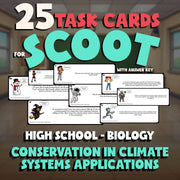 Conservation in Climate Systems Applications SCOOT TASK CARDS Game Biology