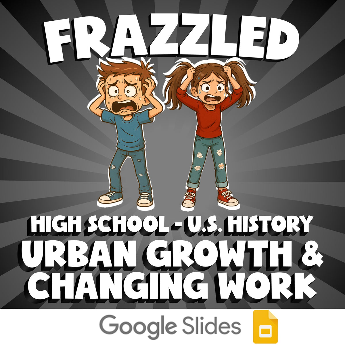 Urban Growth & Changing Work FRAZZLED U.S. History Game - No Prep Review