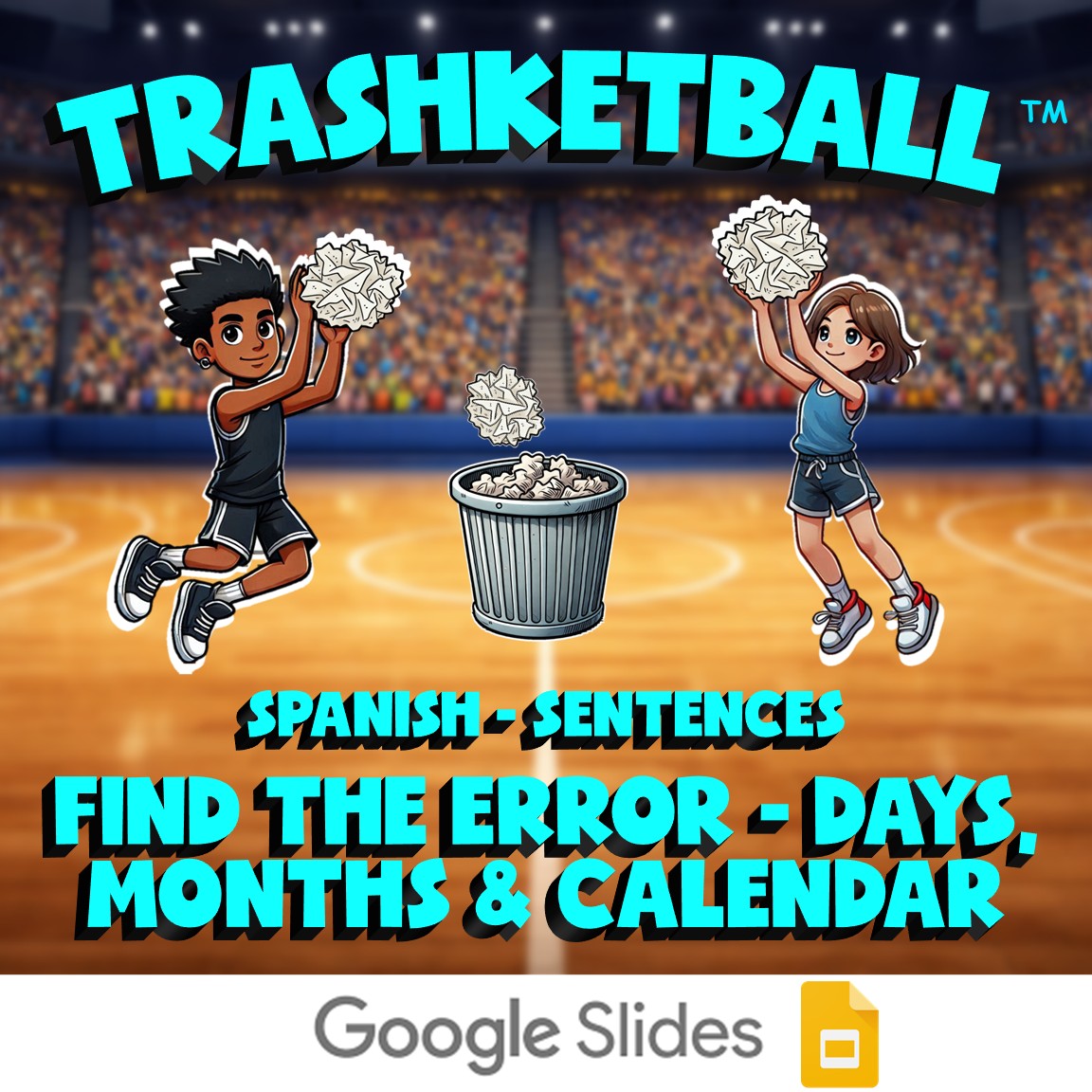 Find the Error - Days, Months & Calendar TRASHKETBALL Spanish Game - No Prep