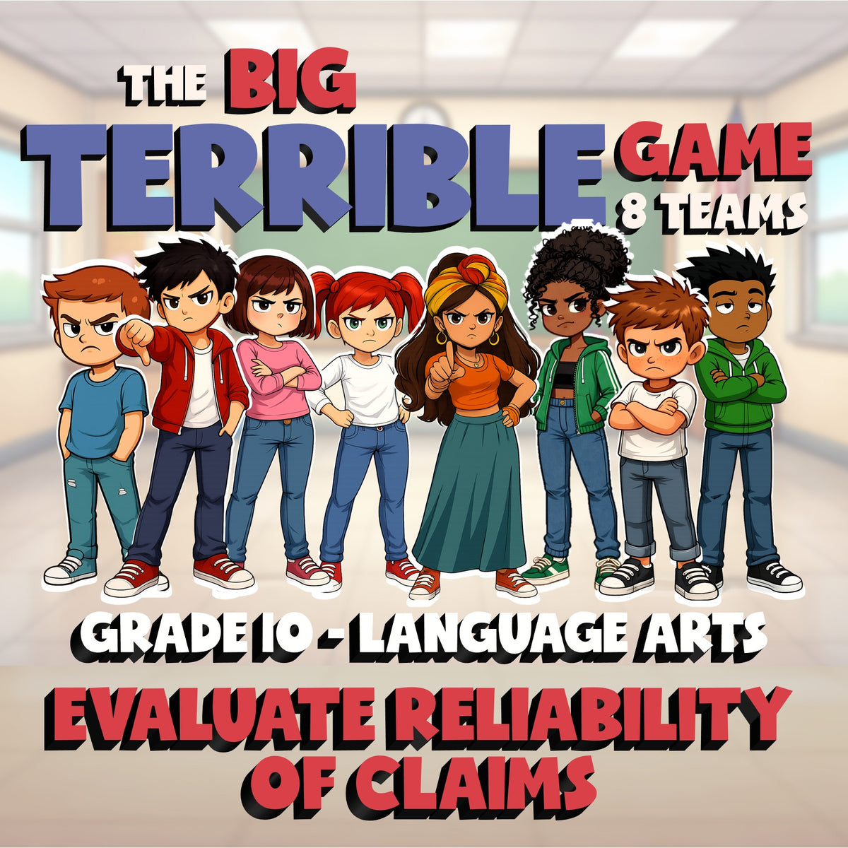 Evaluate Reliability of Claims BIG TERRIBLE GAME - No Prep Grade 10 ELA Review