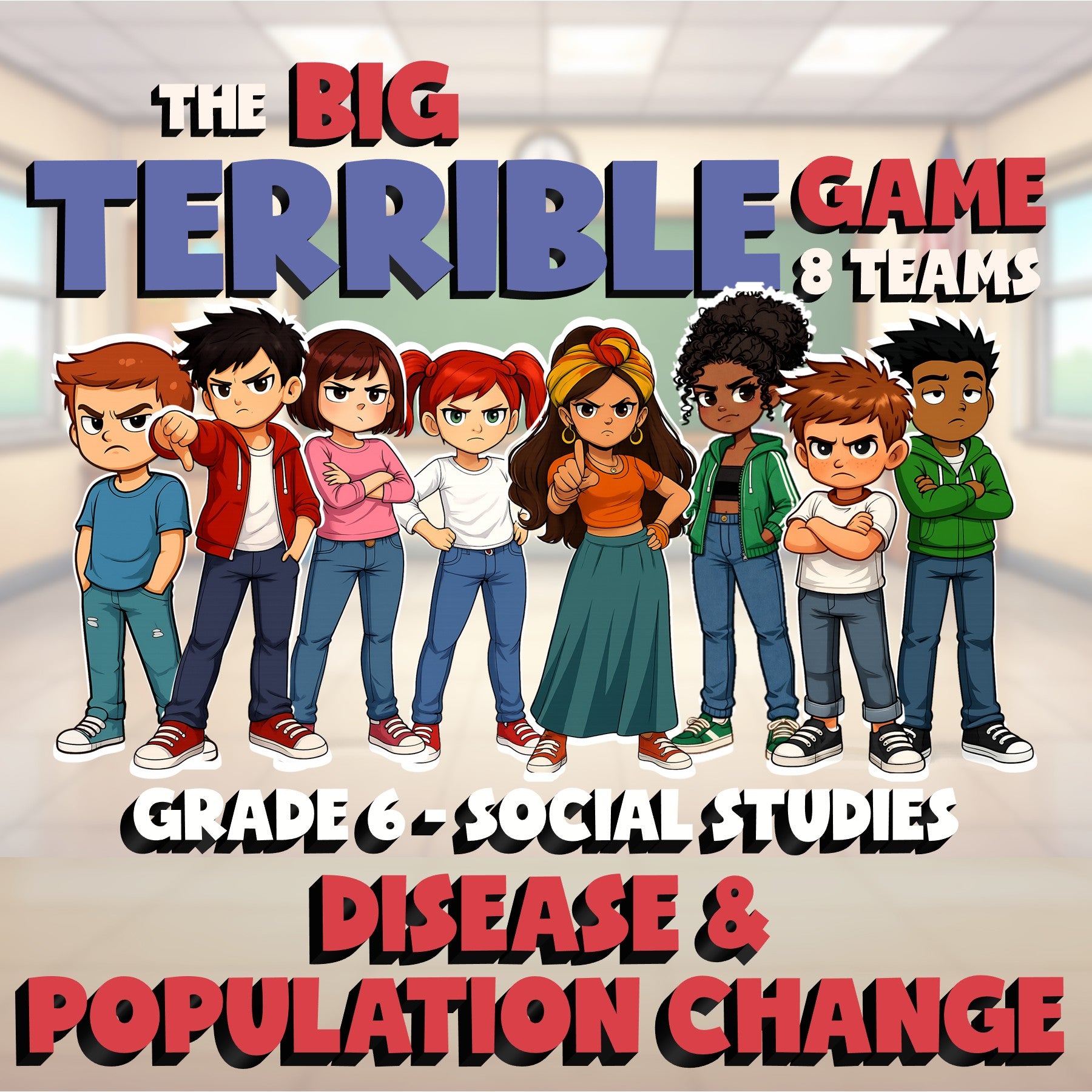 Disease & Population Change BIG TERRIBLE GAME - No Prep Grade 6 Socials Review