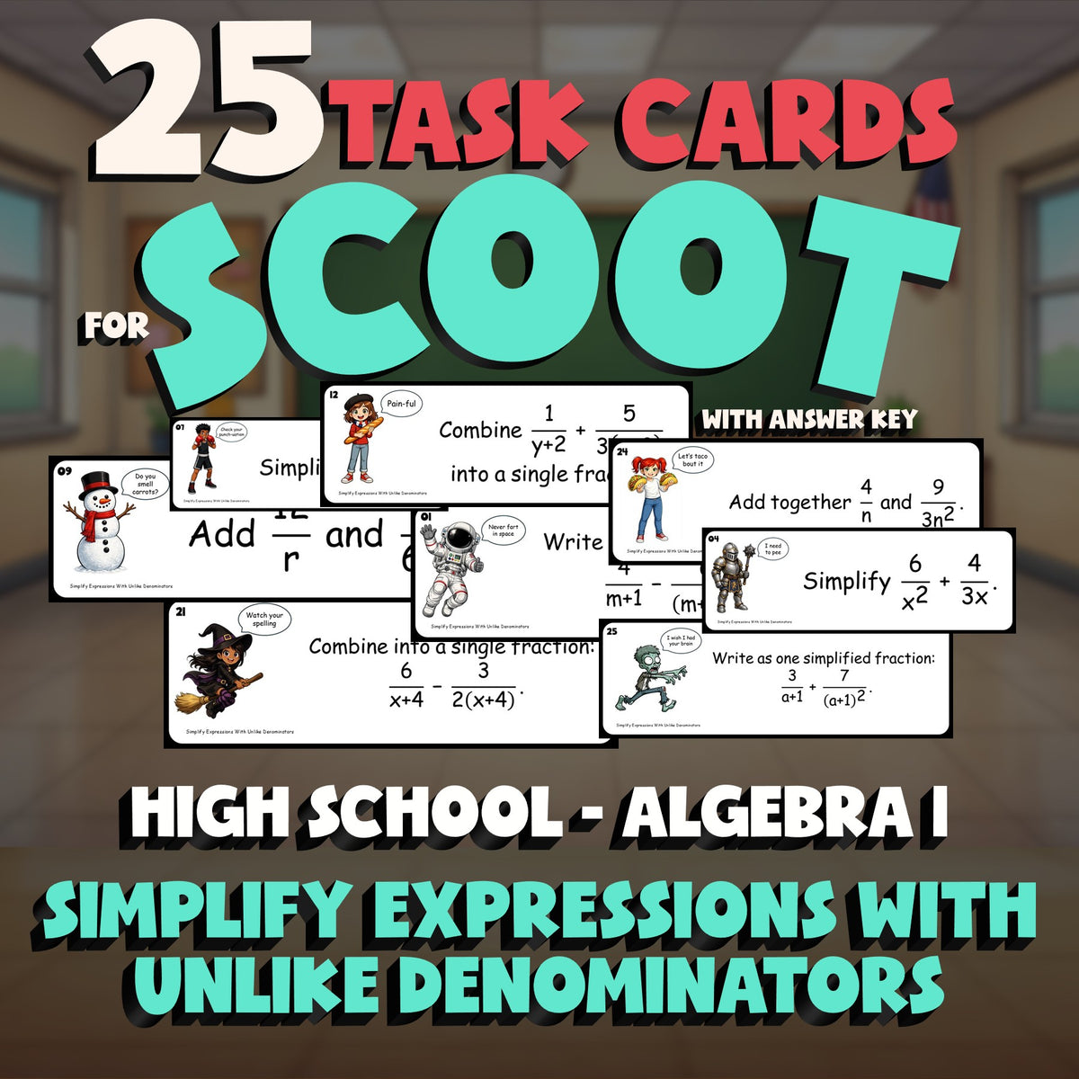 Simplify Expressions With Unlike Denominators SCOOT TASK CARDS Game - Algebra 1