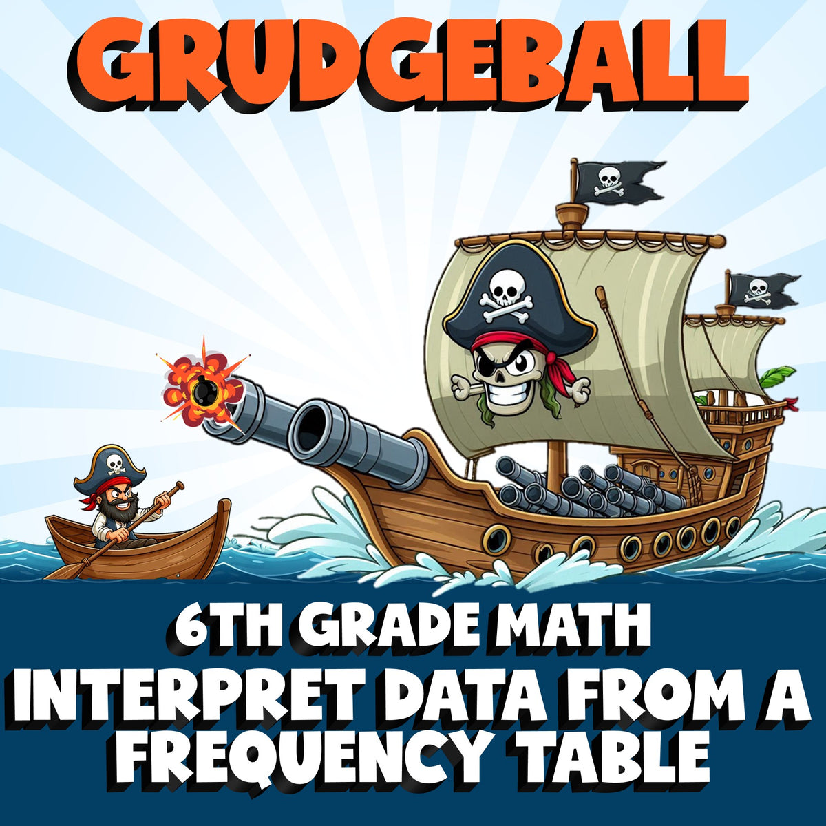 Interpret Data from a Frequency Table GRUDGEBALL Math Game - No Prep Grade 6