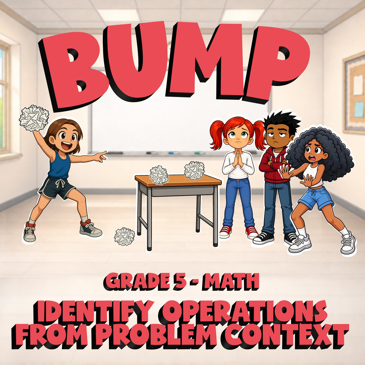 Identify Operations from Problem Context BUMP Math Game - No Prep Grade 5 Review