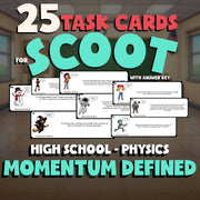 Momentum Defined SCOOT TASK CARDS Science Game - No Prep Physics Review Activity