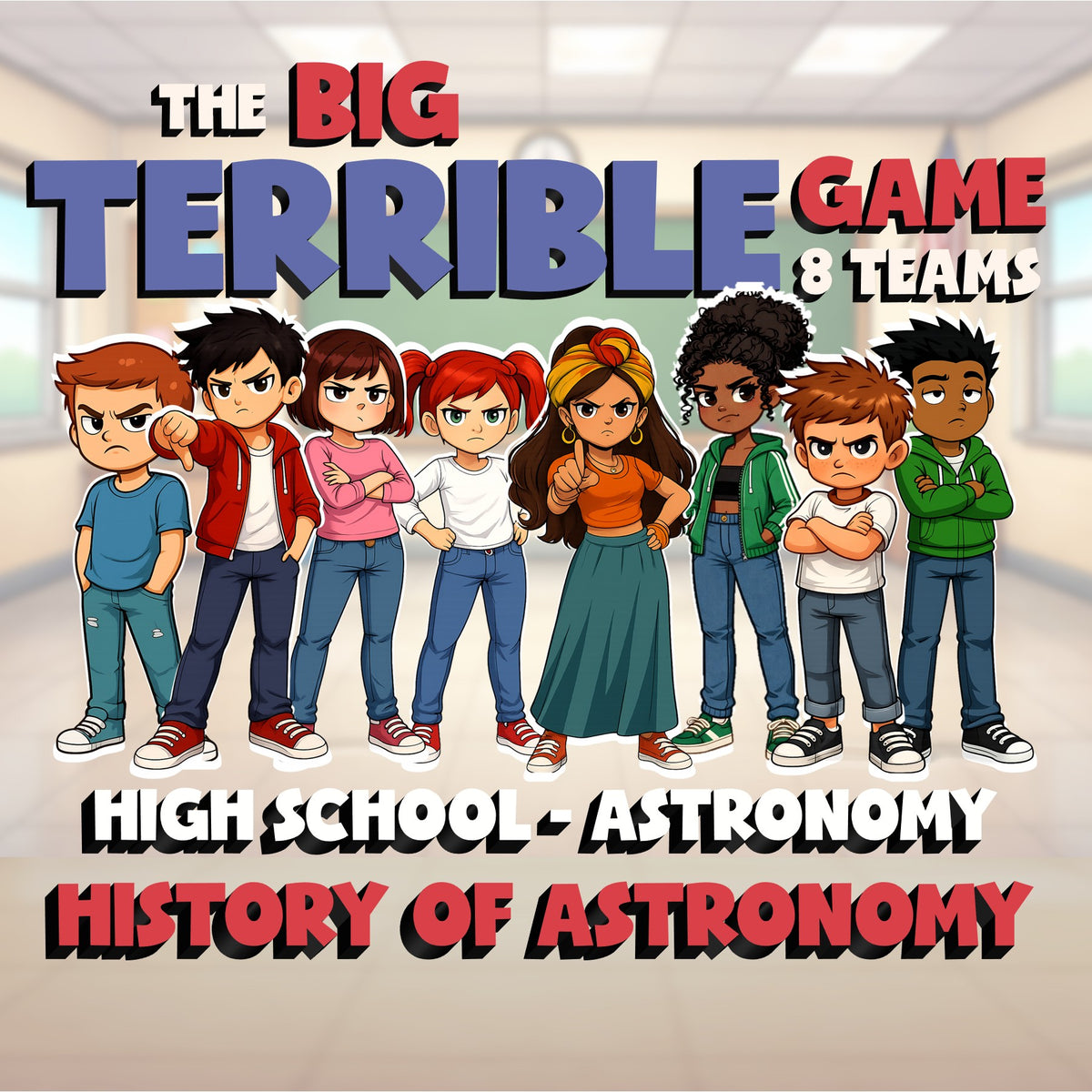 History of Astronomy BIG TERRIBLE GAME - No Prep Astronomy Science Review