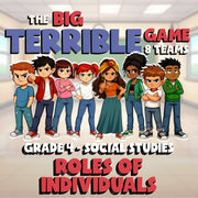Roles of Individuals BIG TERRIBLE GAME - No Prep Grade 4 Socials Review Activity