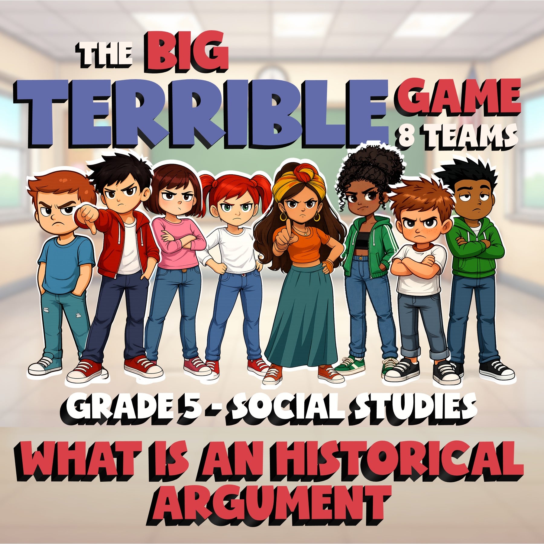What Is an Historical Argument BIG TERRIBLE GAME - Grade 5 Socials Review