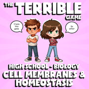 Cell Membranes & Homeostasis THE TERRIBLE GAME - No Prep Biology Science Review