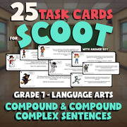 Compound & Compound Complex Sentences SCOOT TASK CARDS ELA Game - Grade 7