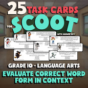 Evaluate Correct Word Form in Context SCOOT TASK CARDS ELA Game - Grade 10