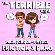 Friction & Drag THE TERRIBLE GAME - No Prep Physics Science Review Activity