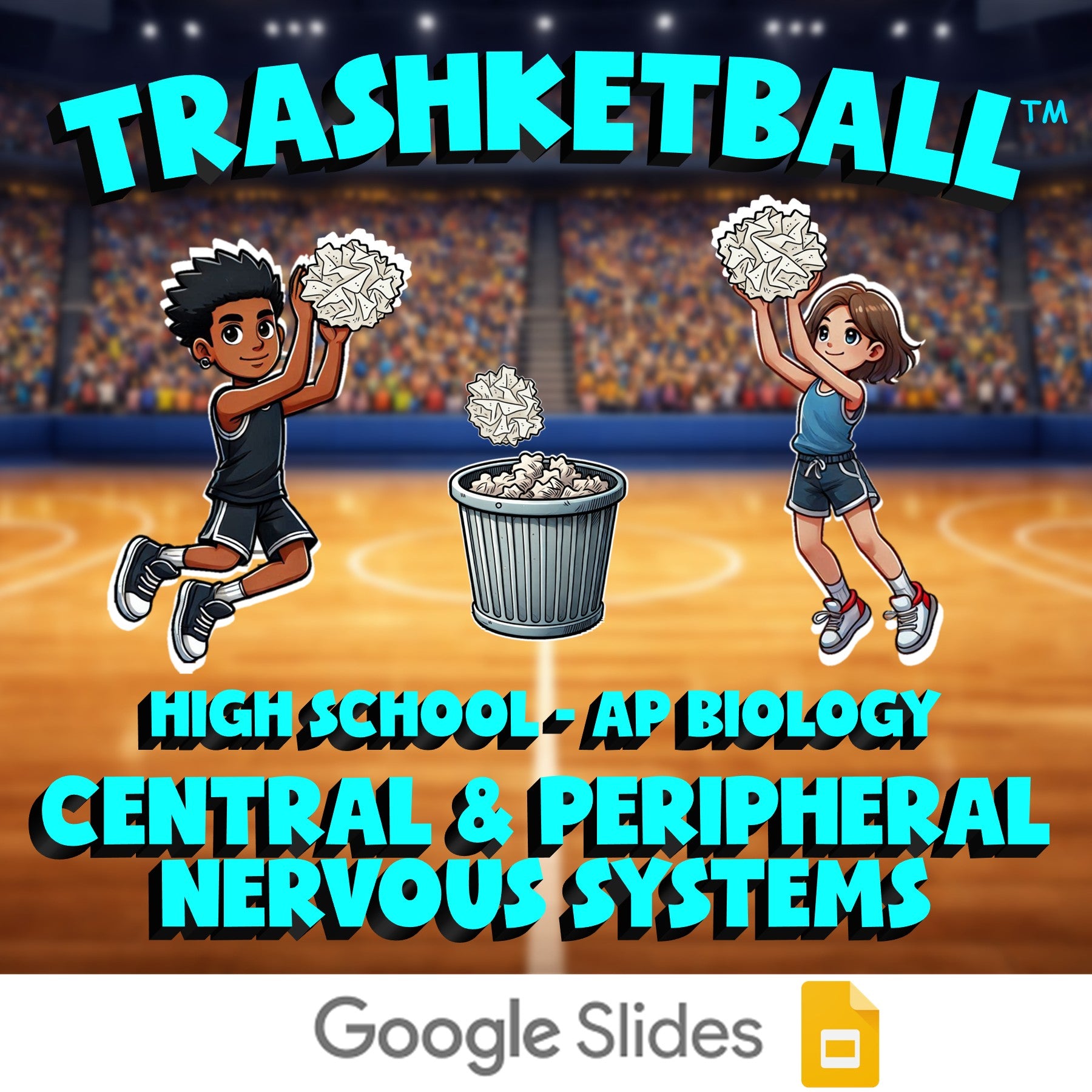 Central & Peripheral Nervous Systems TRASHKETBALL Science Game - AP Biology