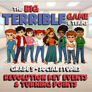 Revolution Key Events & Turning Points BIG TERRIBLE GAME - Grade 5 Socials