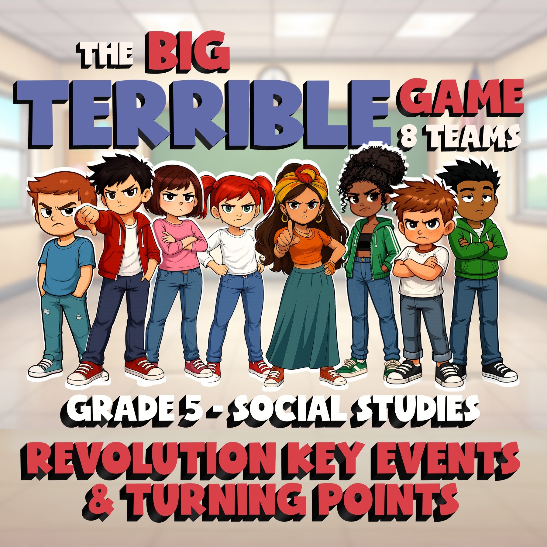 Revolution Key Events & Turning Points BIG TERRIBLE GAME - Grade 5 Socials