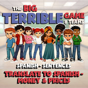 Translate to Spanish - Money & Prices BIG TERRIBLE GAME - Spanish Exercise