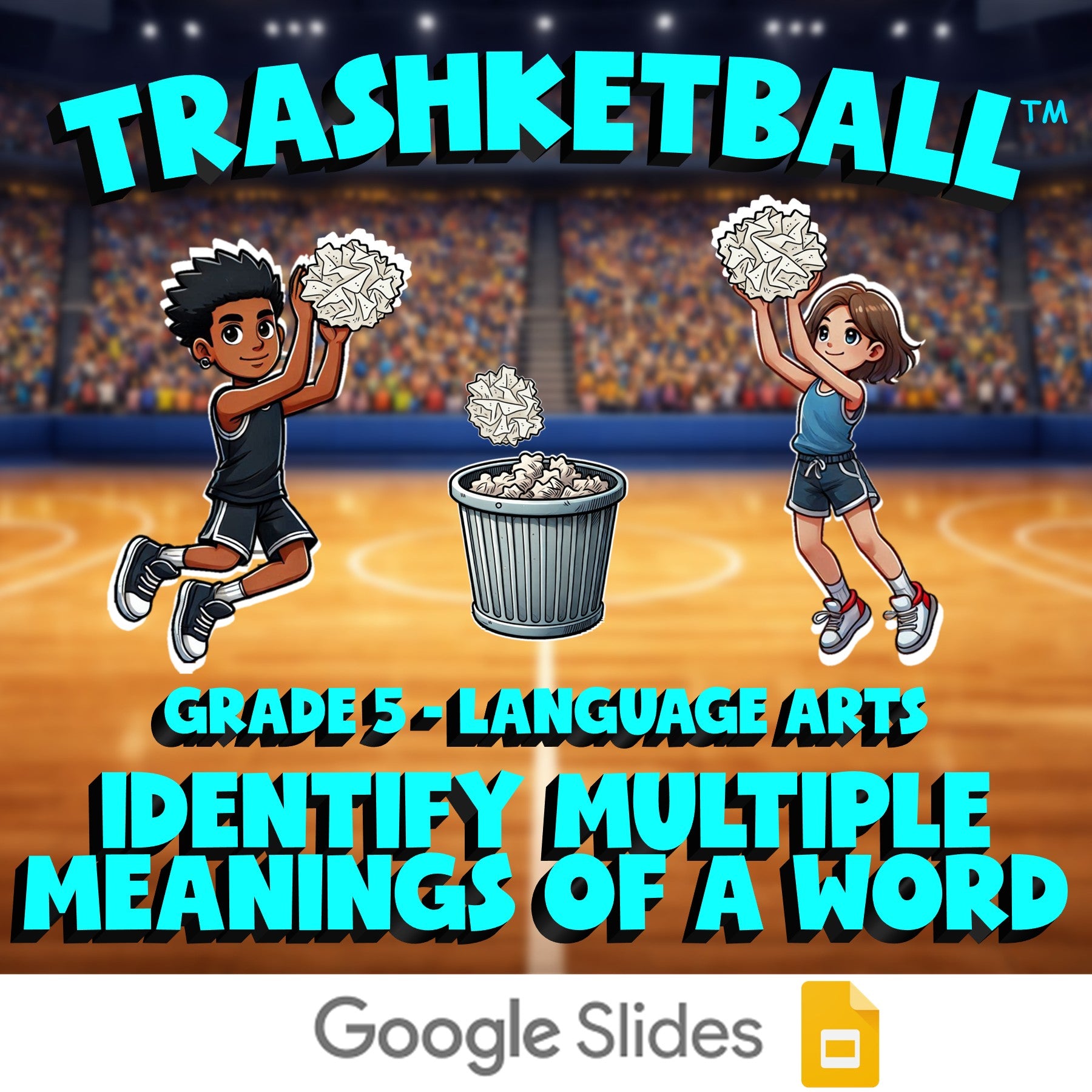 Identify Multiple Meanings of a Word TRASHKETBALL ELA Game - No Prep Grade 5
