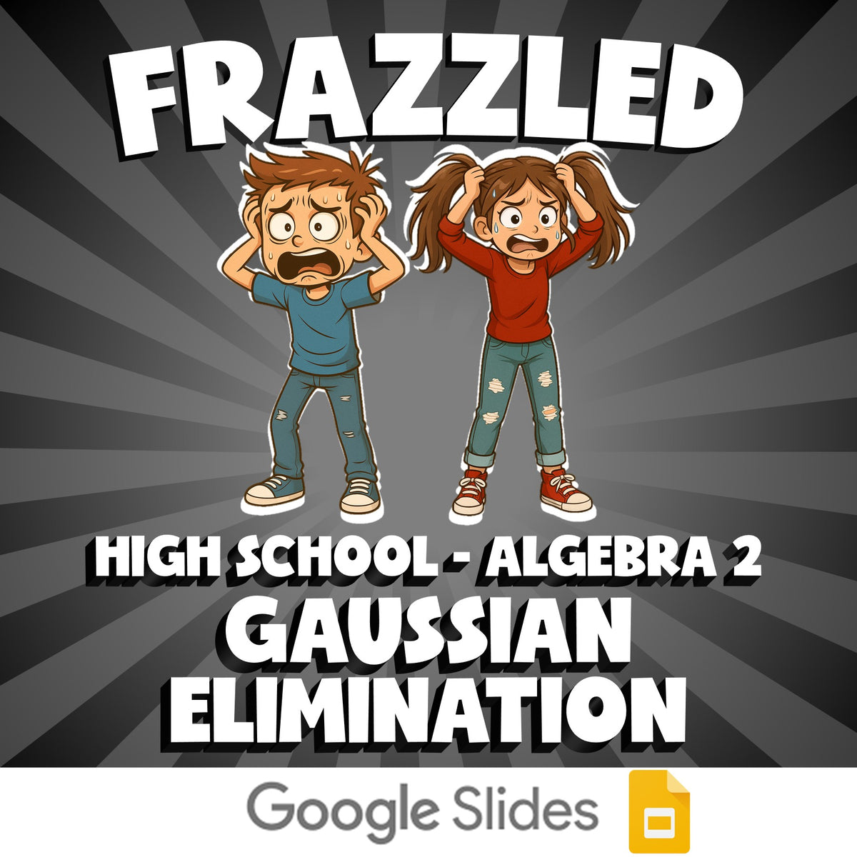 Gaussian Elimination FRAZZLED Math Game - No Prep Algebra 2 Review Activity