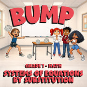 Systems of Equations by Substitution BUMP Math Game - No Prep Grade 7 Review