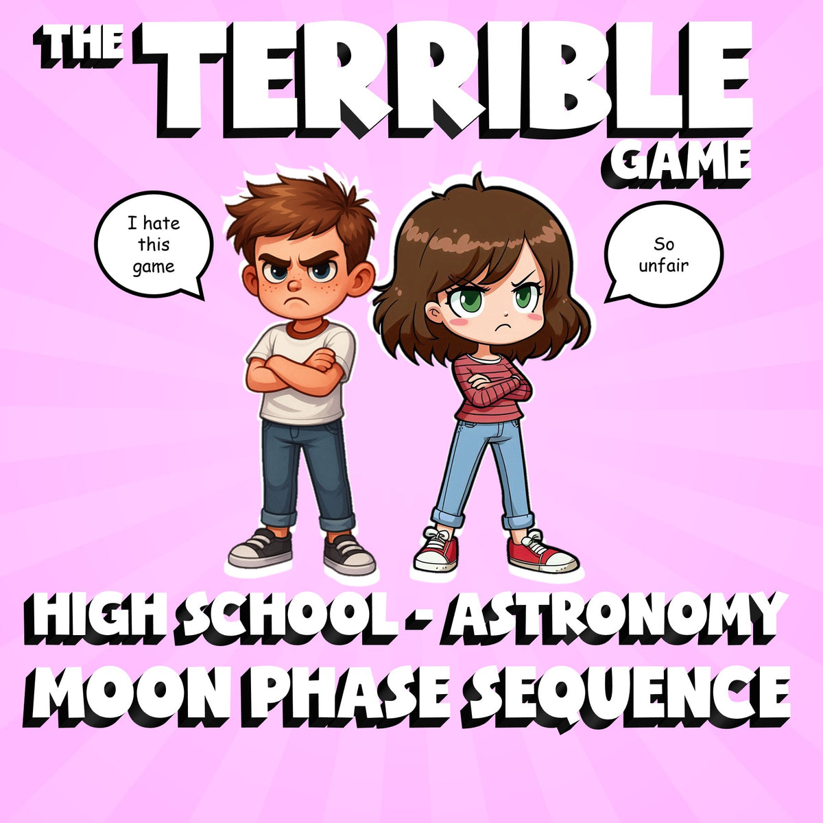 Moon Phase Sequence THE TERRIBLE GAME - No Prep Astronomy Science Review