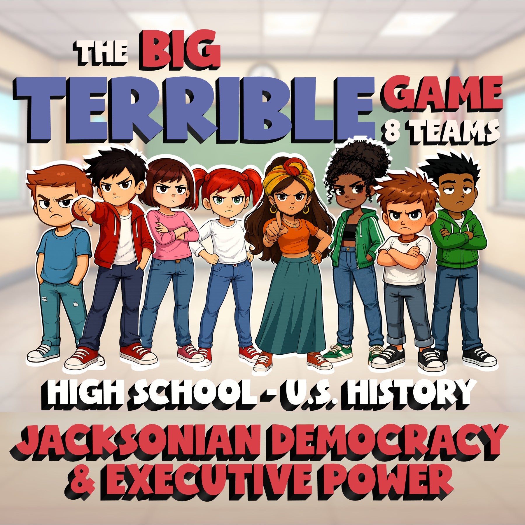 Jacksonian Democracy & Executive Power BIG TERRIBLE GAME - U.S. History Review