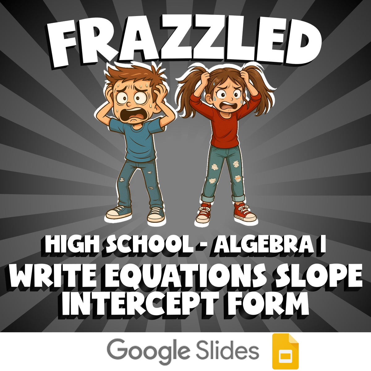 Write Equations Slope Intercept Form FRAZZLED Math Game - No Prep Algebra 1
